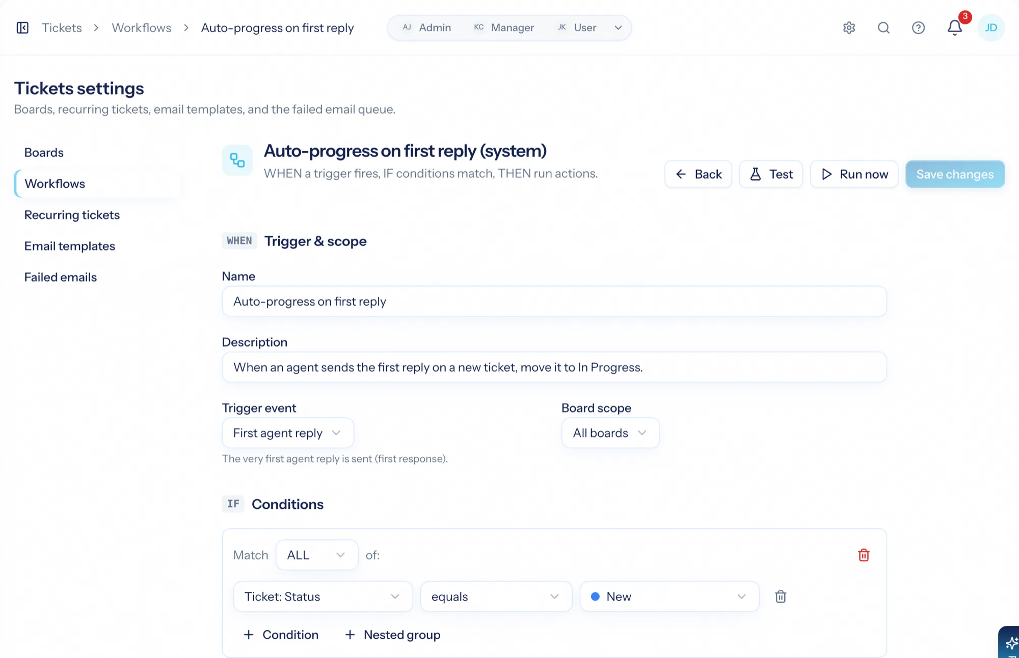 Editing a ticket rule: trigger, condition groups and actions