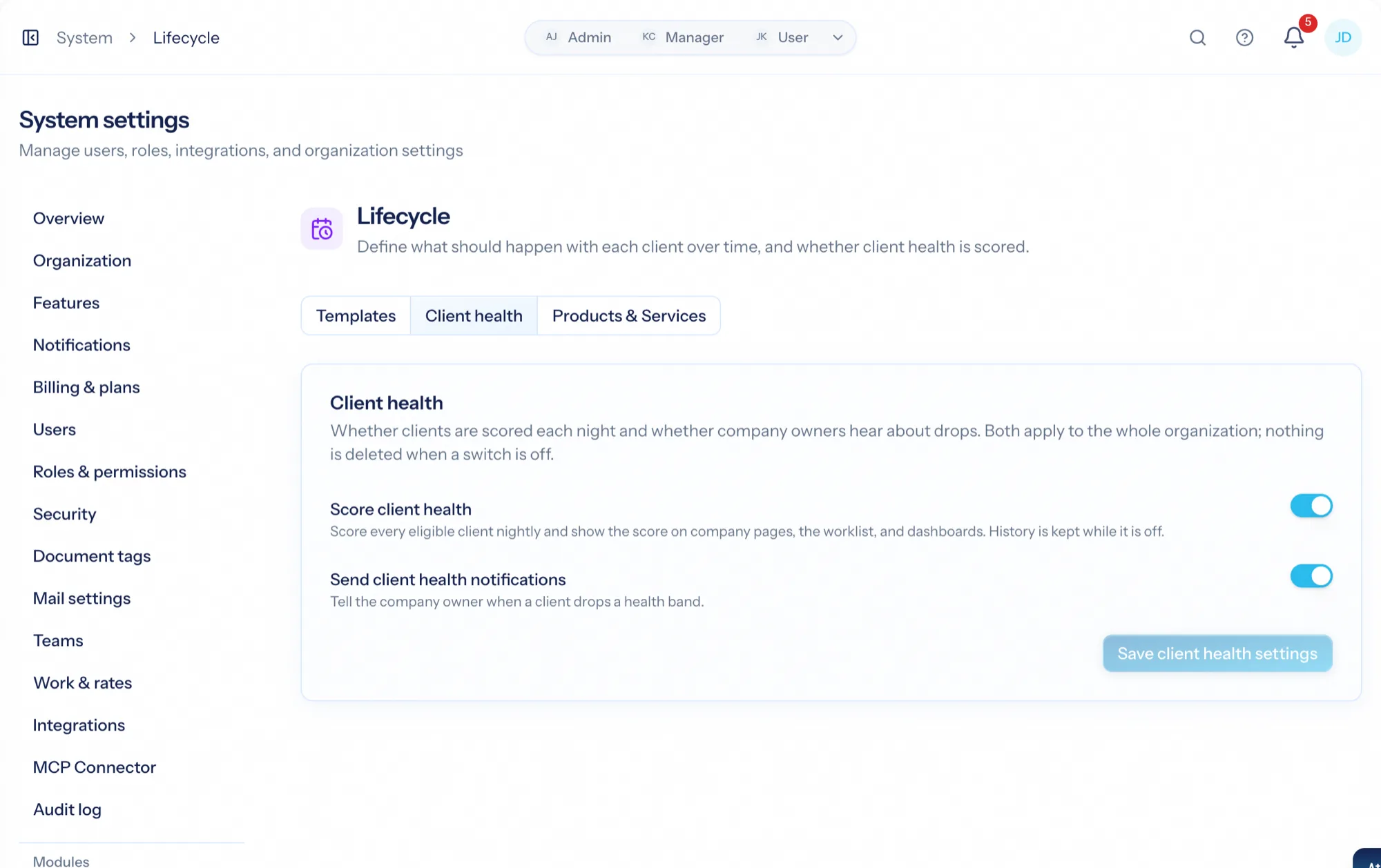 System → Lifecycle → Client health with its two switches
