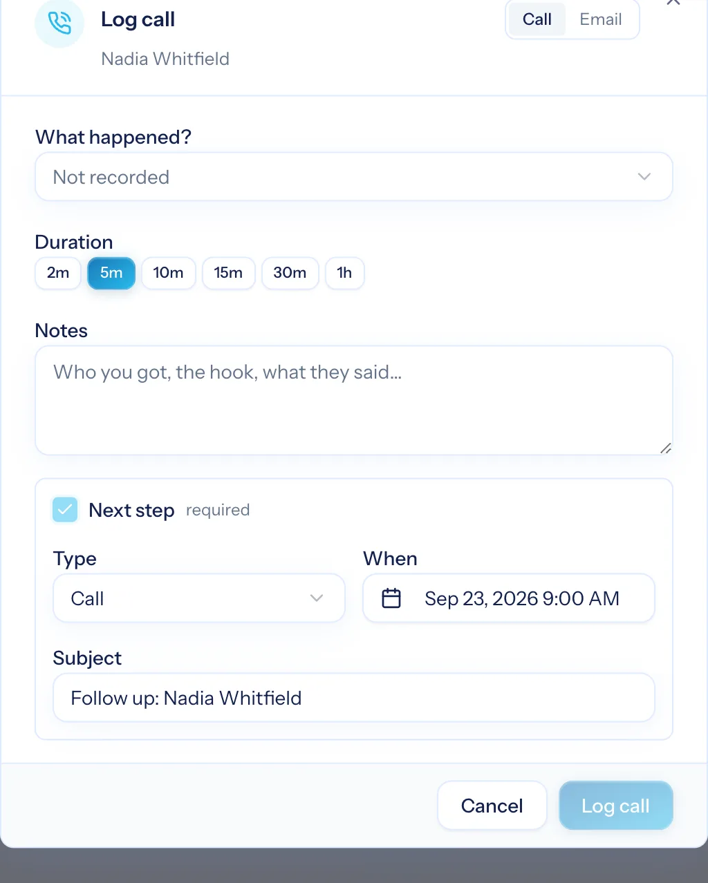The log-a-touch dialog with outcome, duration, notes and the required next step
